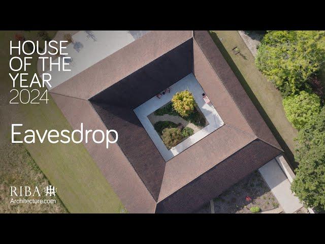 RIBA House of the Year 2024 shortlist: Eavesdrop