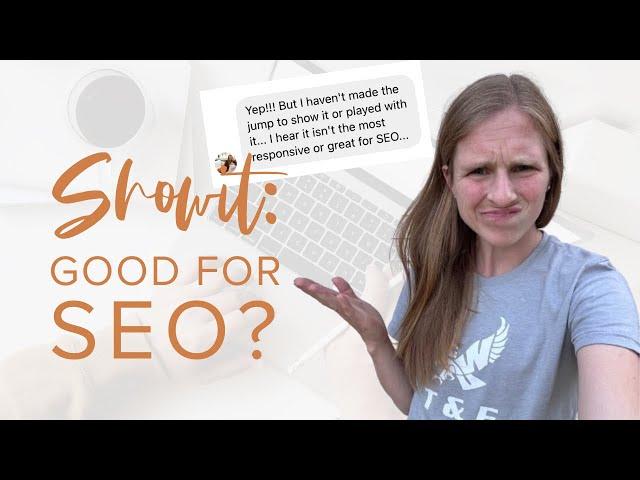 Does Showit Suck for SEO?