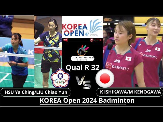 K ISHIKAWA/M KONEGAWA (JPN) vs HSU Ya Ching/LIU C Y (TPE)[WD] | KOREA Open 2024