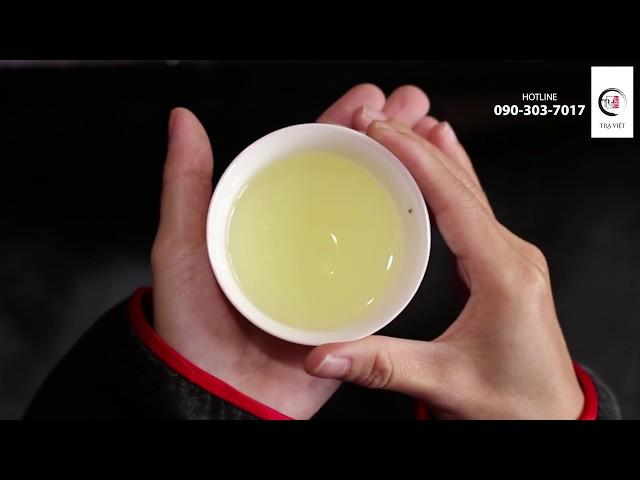 CÁCH THƯỞNG THỨC TRÀ THÁI NGUYÊN| TRÀ VIỆT