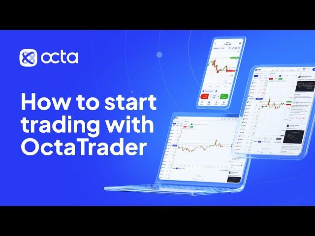 [ENGLISH] How to start trading with OctaTrader