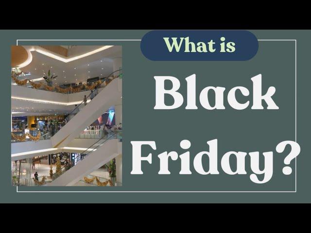 What is Black Friday? + Comprehension Questions