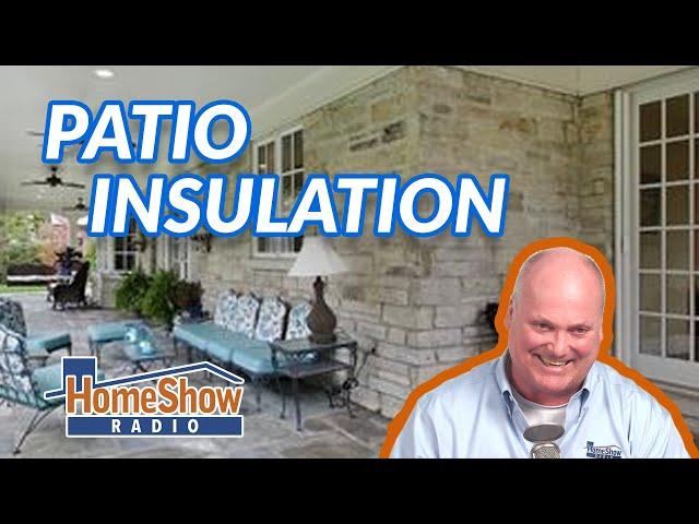 Patio Cover Insulation