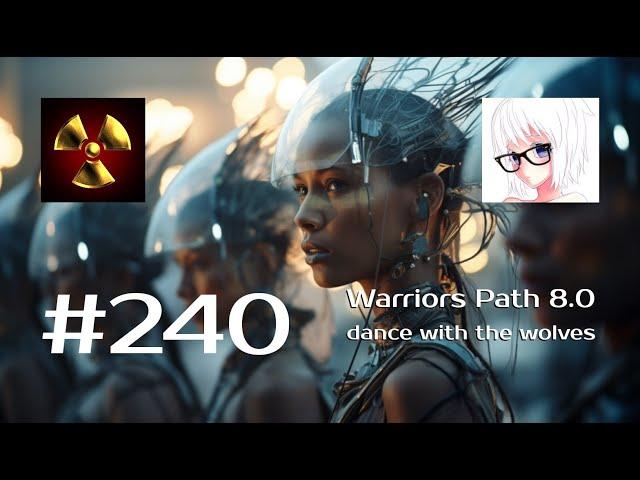 Warriors Path 8.0 - dance with the wolves