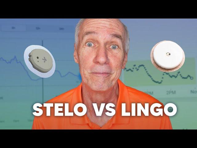 Stelo vs Lingo- I Wear Both CGMs!