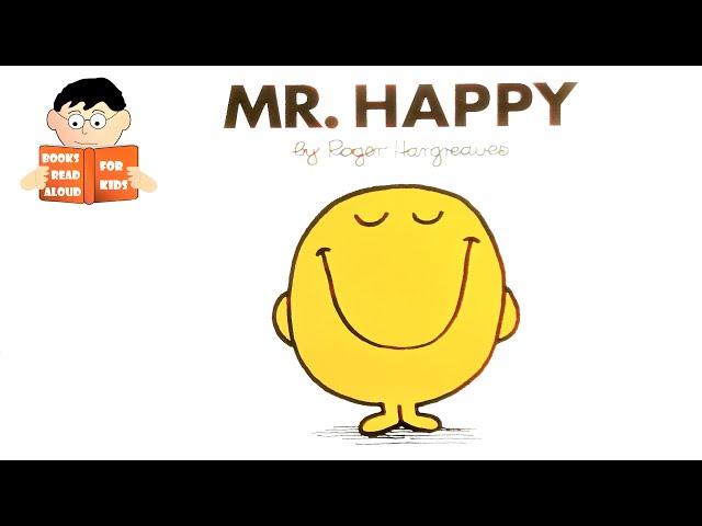 MR HAPPY | MR MEN book No. 3 Read Aloud Roger Hargreaves book by Books Read Aloud for Kids