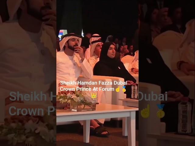 Sheikh Hamdan Dubai Crown Prince At Forum #uae  #sheikhhamdan #fazza #faz3 #shorts #king