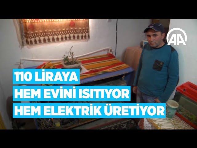 110 liraya hem evini ısıtıyor hem elektrik üretiyor