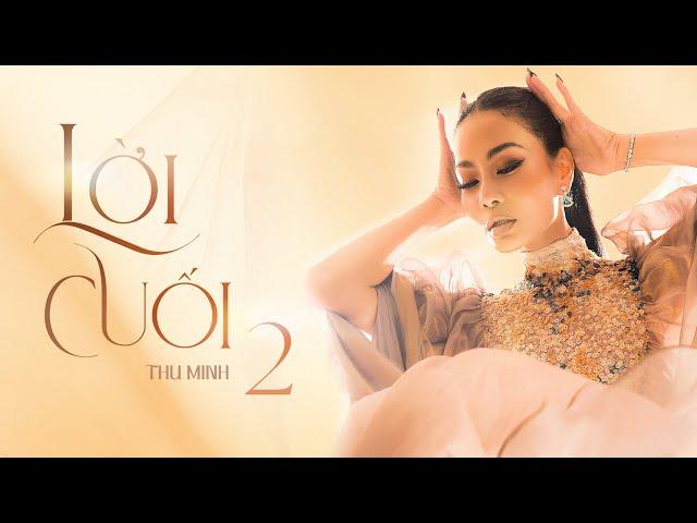 [Full Album] Lời Cuối 2 - Thu Minh