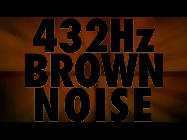 Extra Loud 432Hz Brown Noise for Deep Focus and Concentration | Tinnitus, ADHD, Focus [10 HOURS]