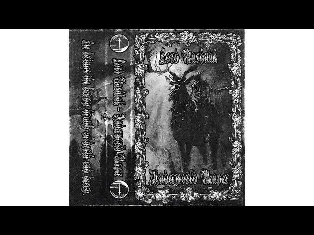 Lord Rashnak - Underworld Reaper (Full Album)