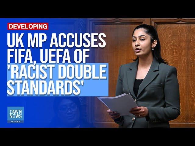 UK Lawmaker Accuses FIFA, UEFA Of Applying ‘Racist Double Standards’ To Israel | Dawn News English