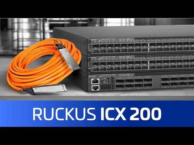 FREE RUCKUS ICX 200 Online Training Course