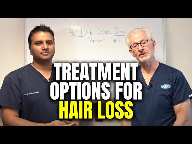 Summary of Treatment Options for Hair Loss