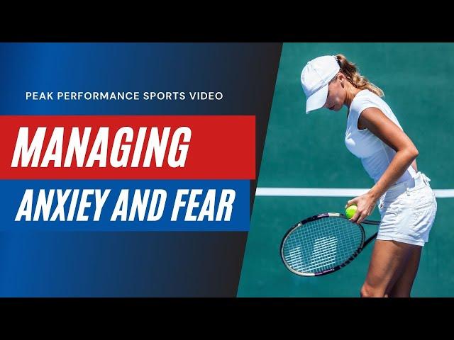 Managing Anxiety and Fear Before Competition: The Sports Psychology Podcast