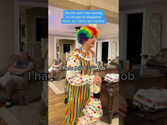 Drunk Clown goes to Work