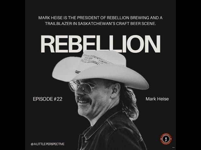 The Story of Rebellion with Mark Heise