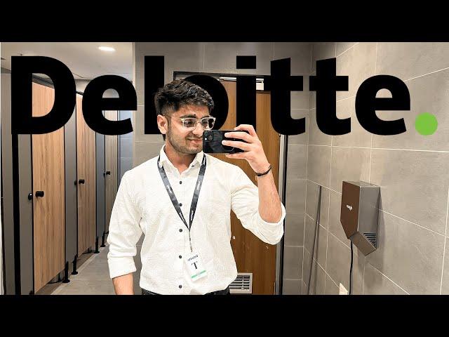 My First Day At Deloitte