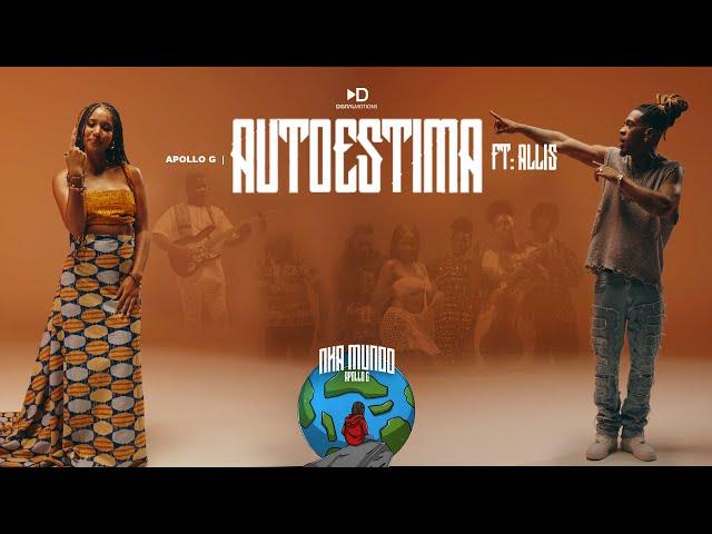 Apollo G - Autoestima ft. Allis (Official Video) Prod by. VMBeatz