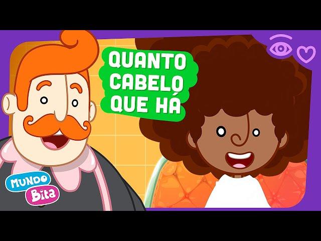 Mundo Bita - Quanto Cabelo Que Há