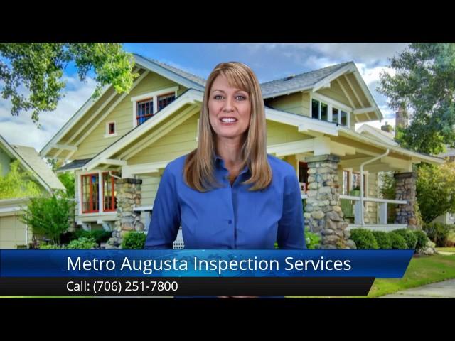 Metro Augusta Inspection Services Augusta Wonderful Five Star Review by Carey M.