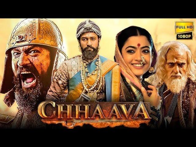 Chhaava Full Movie Hindi | Vicky Kaushal | Rashmika Mandanna | Akshaye Khanna || HD Facts and Review