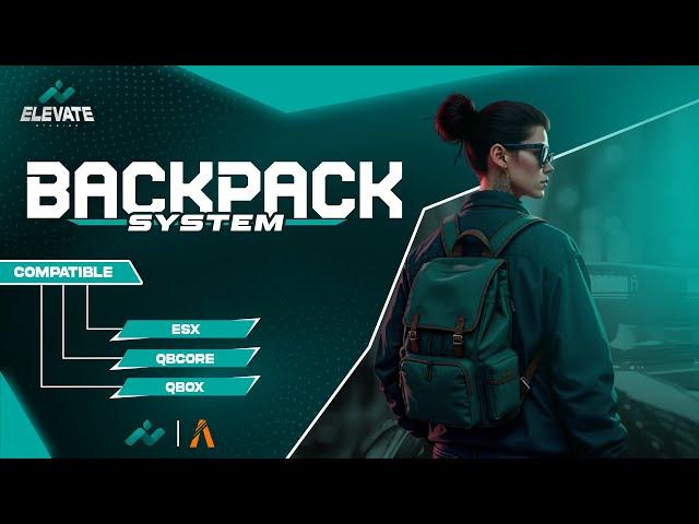  FiveM Script Advanced Backpack Script [ QBCore / ESX ] [2025] 