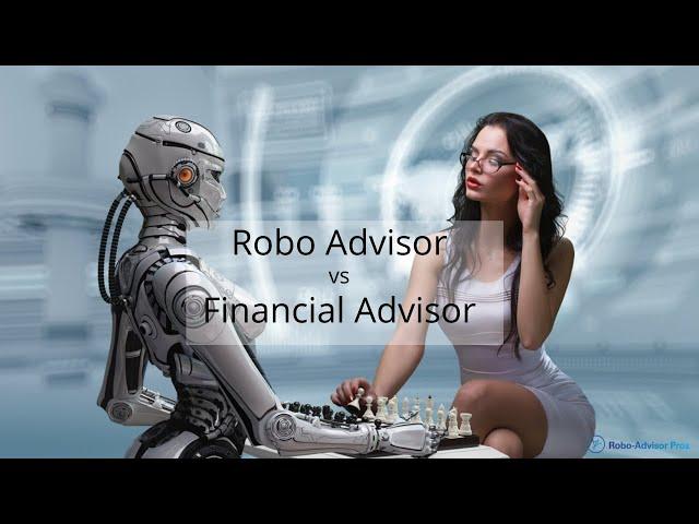 Robo Advisor vs Financial Planner - Which is Best?