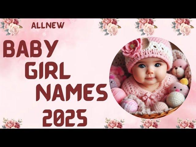 Trending Baby girl names with meaning ||unique baby girl names 2025 @Babybasics58