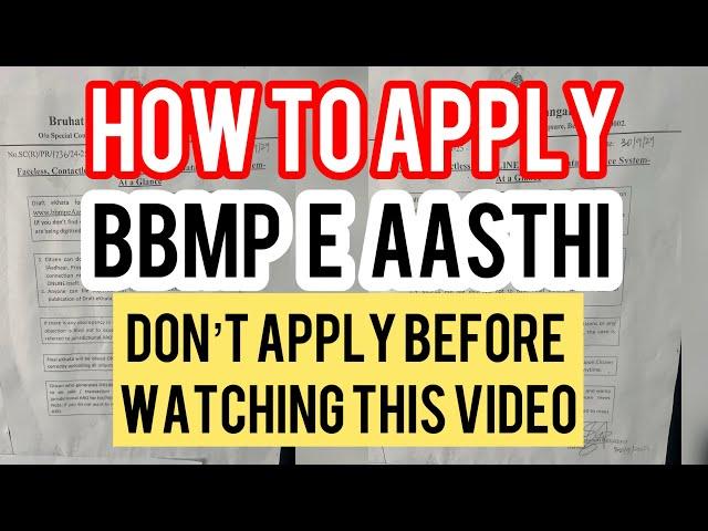 DON’T Apply BBMP E KHATA Before Watching this video | how to apply BBMP e aasthi￼ login | A KHATA