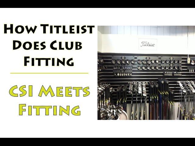 How Does Titleist Do Club Fitting?