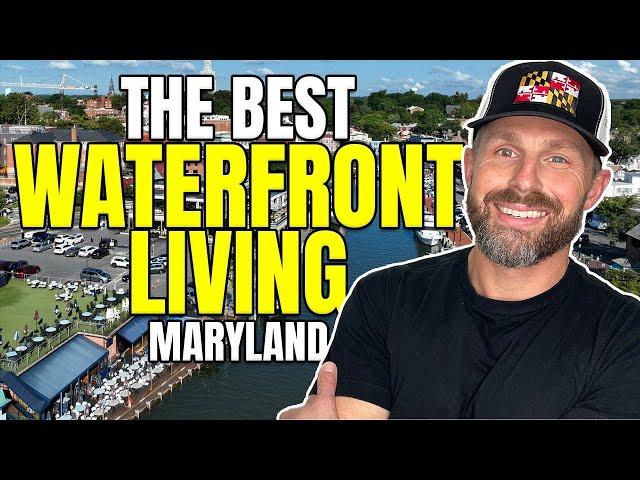 The 9 BEST Maryland Waterfront Places To Live