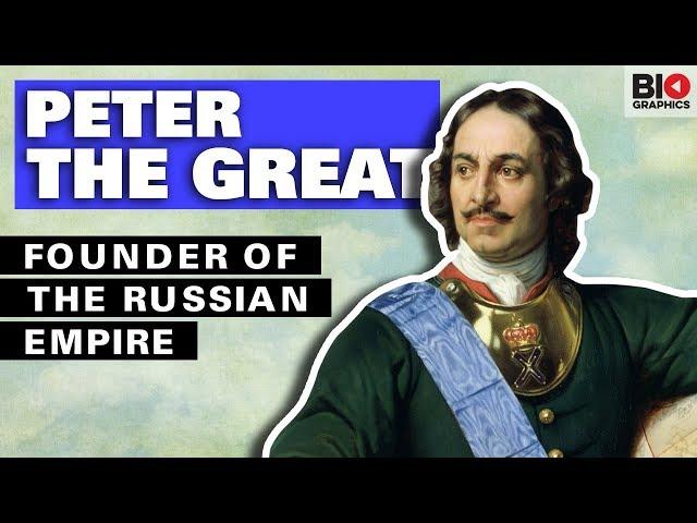 Peter the Great: Founder of the Russian Empire