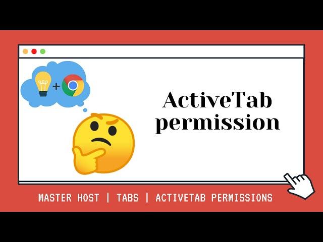 The activeTab permission - Chrome Extension tutorial