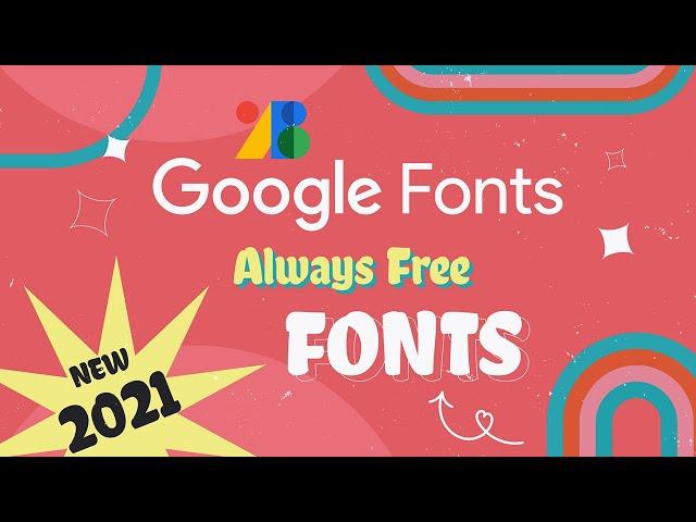 HOW TO DOWNLOAD AND INSTALL GOOGLE FONTS | 20 BEST GOOGLE WEB FONTS | NEW FEATURE 2021