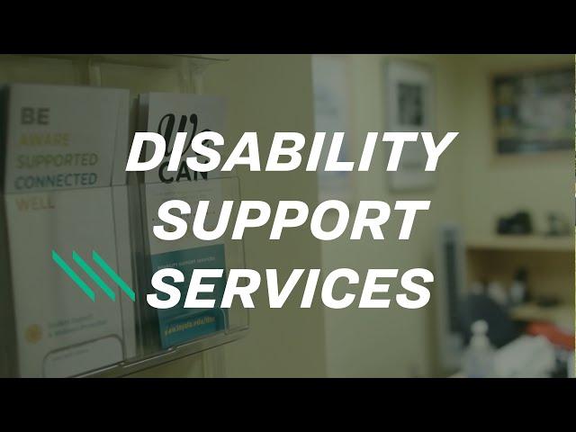 Welcome to Disability Support Services