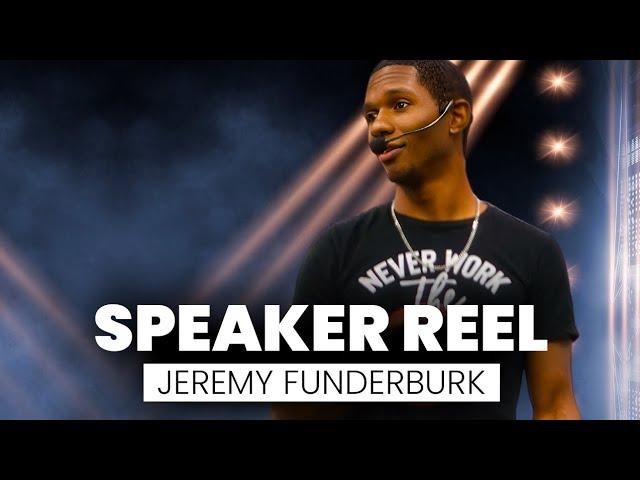 Jeremy Funderburk's Speaker Reel - Motivation