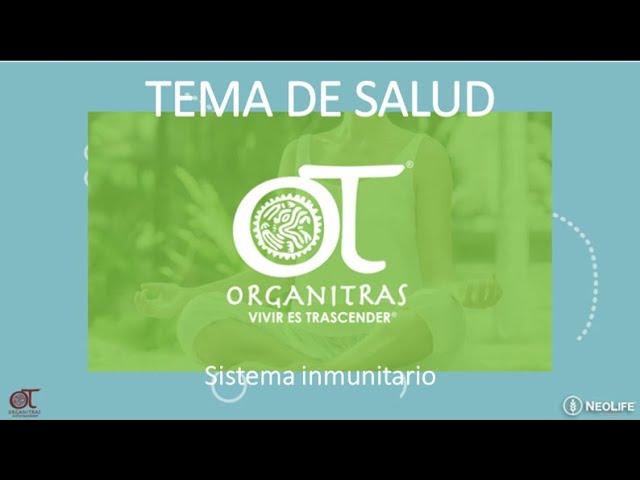 Sistema Inmunitario | Organitras | NeoLife