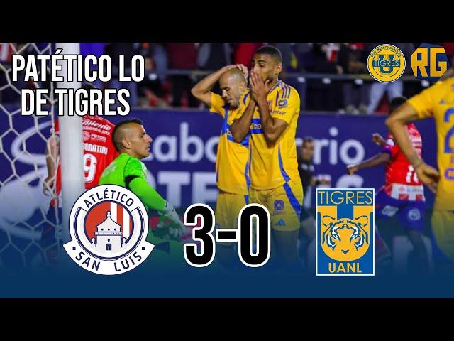 UNA VERGÜENZA | Atlético de San Luis vs Tigres UANL 3-0 | CUARTOS IDA 2024 LIGA MX