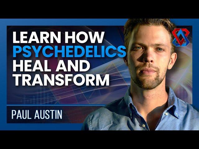 The Psychedelic Journey: From Ancient Rituals to Modern Medicine – Paul Austin | Think Tank | E51