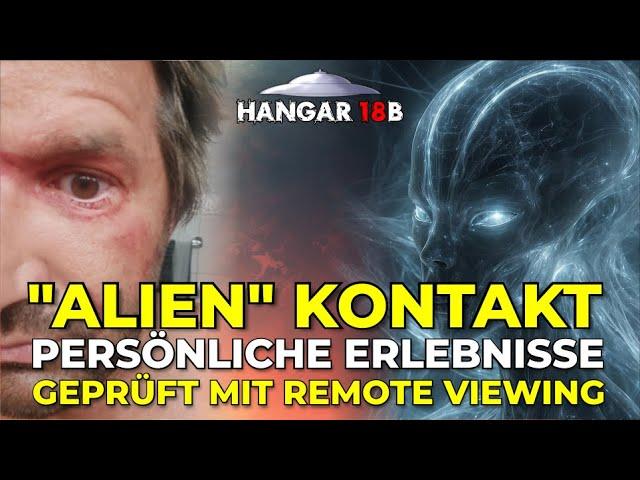 "Alien" Kontakt - Persönliche Erlebnisse - Geprüft mit Remote Viewing