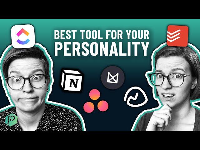 Best Task Management Software for your Personality Type