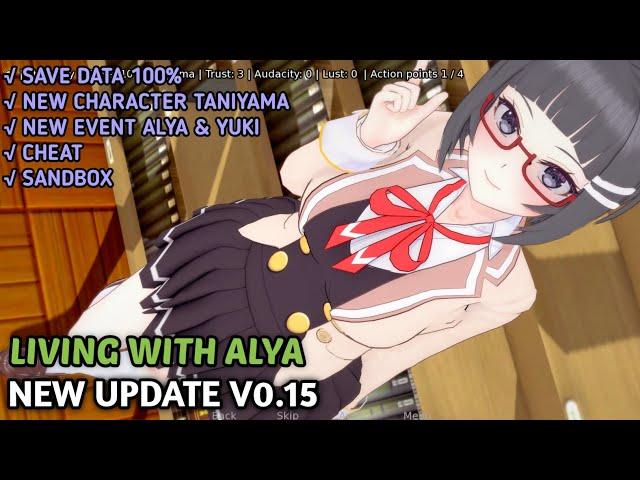 NEW UPDATE LIVING WITH ALYA [v0.15] + SAVE DATA 100%!!!