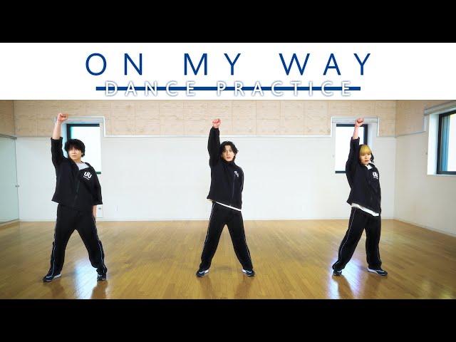 LEGIT「ON MY WAY」Dance Practice Video