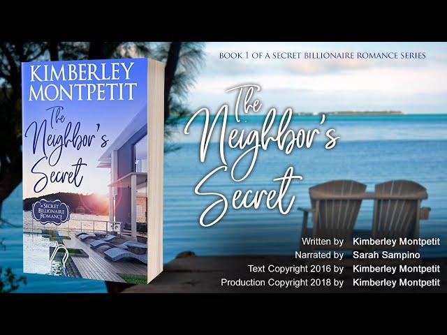 BOOK 1 - THE NEIGHBOR'S SECRET, A Secret #Billionaire Romance - 145,000 Views! #billionaires