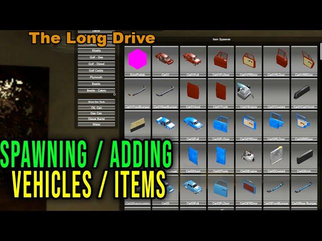 HOW TO SPAWN / ADD CARS, ITEMS, LIQUIDS - The Long Drive Tips #2 | Radex