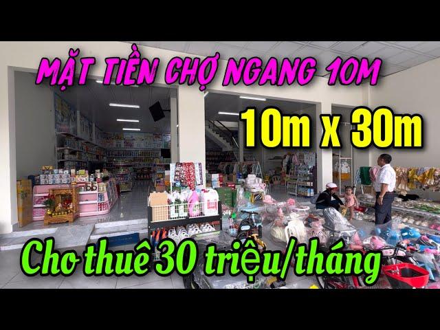  BÁN NHÀ MẶT TIỀN CHỢ BÌNH DƯƠNG, NGANG 10M MỞ TIỆM KDBB GÌ CŨNG ĐẸP, SỔ HỒNG, FULL THỔ CƯ.