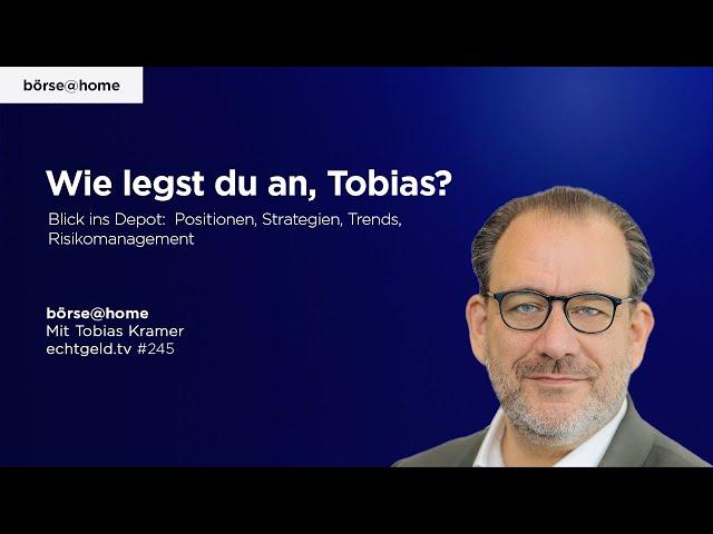 Wie legst du an, Tobias? Mit Tobias Kramer @echtgeldtv #245