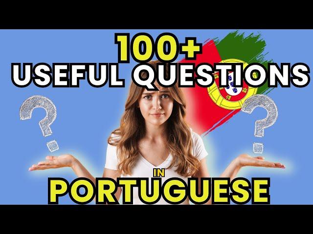 100 Common Questions in Portuguese 