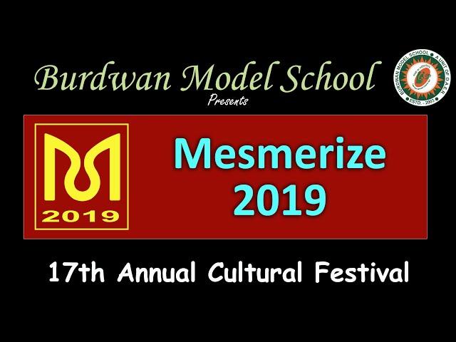 Ya Ya Mayaya (Kindergarten)- 'MESMERIZE-2019' 17th Annual Cultural Festival-Burdwan Model School